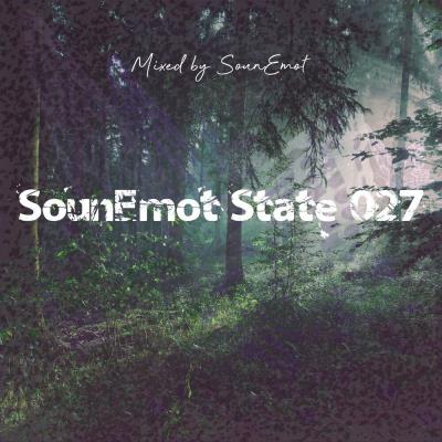 Va-Artists - Sounemot State 027 (Mixed by SounEmot) (2023) MP3